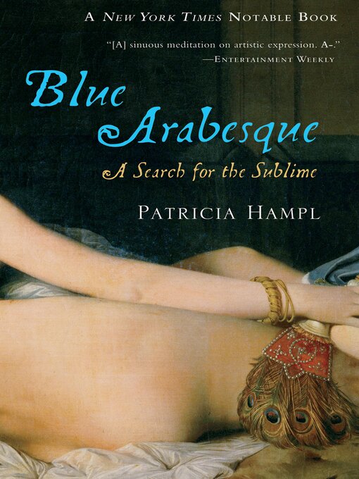 Title details for Blue Arabesque by Patricia Hampl - Available